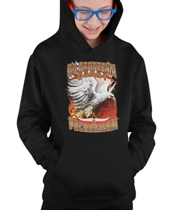 BLUZA DZIECIĘCA Z KAPTUREM  Od Urodzenia Dumny z Pochodzenia